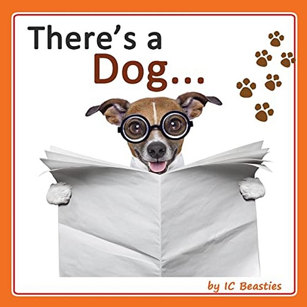 There's A Dog... -..