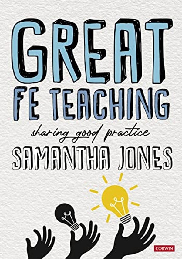 Great Fe Teaching: Sharing Good Practice-..