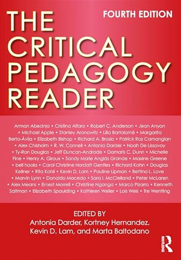 The Critical Pedagogy Reader-..