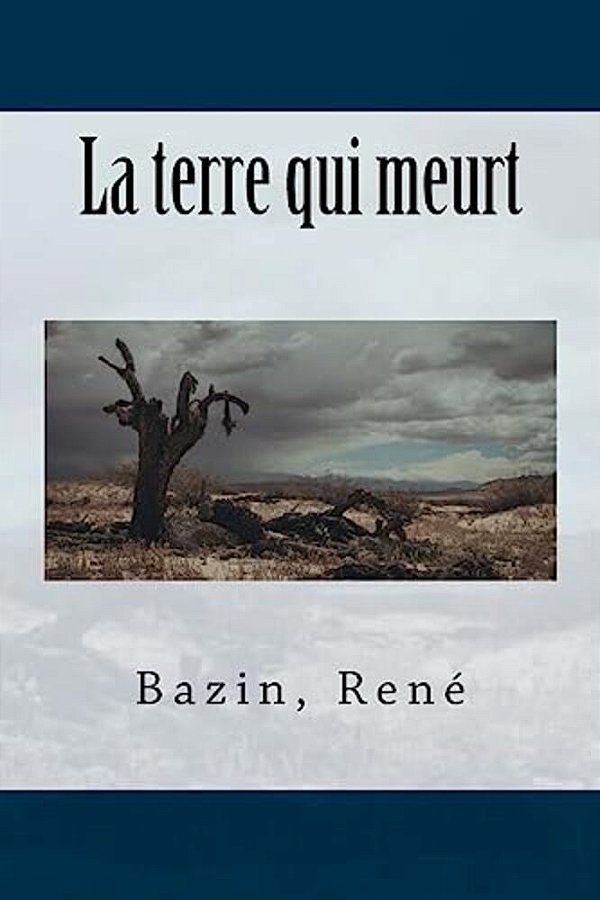 La Terre Qui Meurt-..