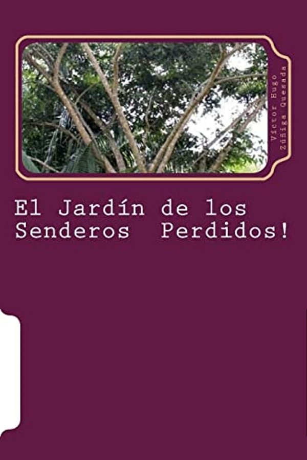 El Jardin De Los Senderos Perdidos!: Sueños & Anhelos-..
