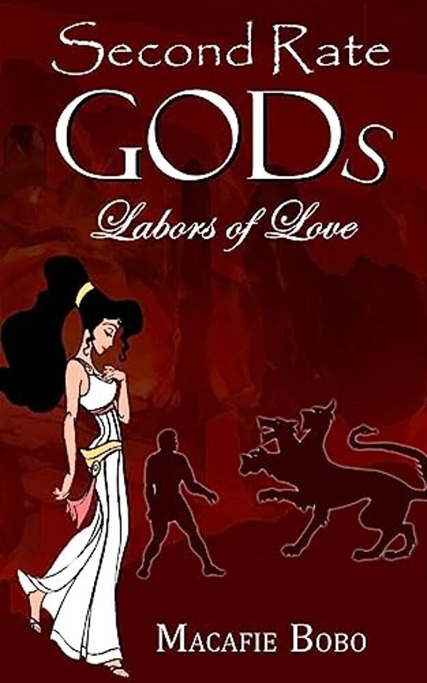 Second Rate Gods: Labors Of Love-..