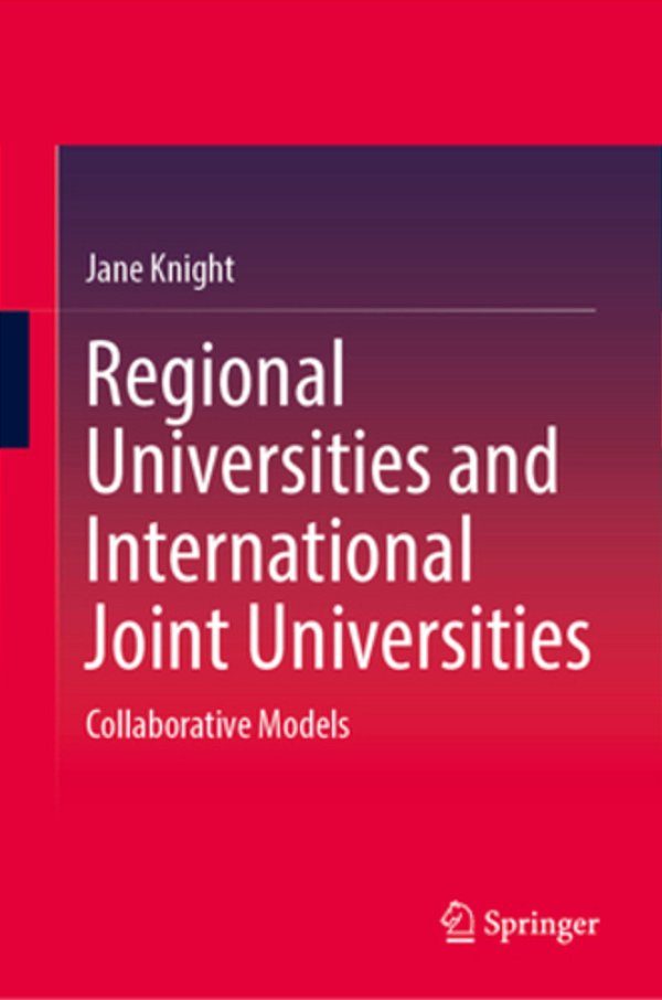 Regional Universities And International Joint Universities: Collaborative Models-..