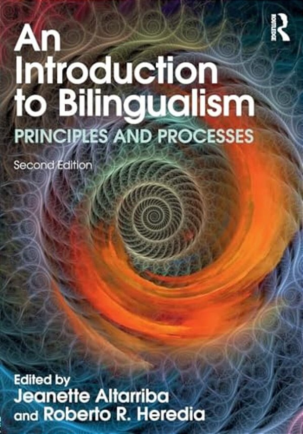 An Introduction To Bilingualism: Principles And Processes-..
