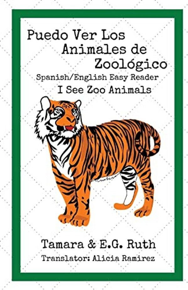 Puedo Ver Los Animales De Zoológico: I See At The Zoo-..