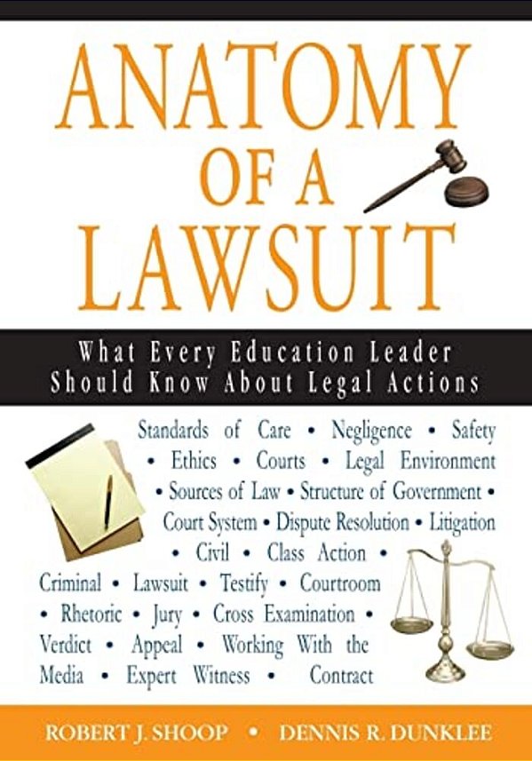 Anatomy Of A Lawsuit: What Every Education Leader Should Know About Legal Actions-..