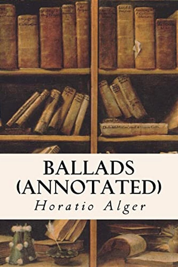 Ballads (Annotated)-..