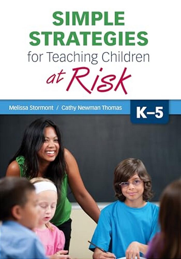 Simple Strategies For Teaching Children At Risk, K-5-..