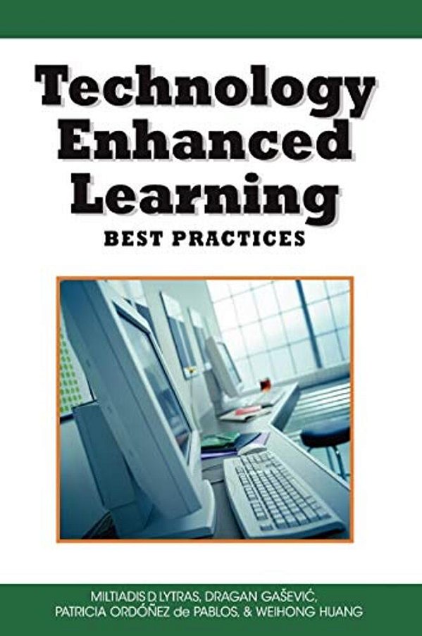 Technology Enhanced Learning: Best Practices-..