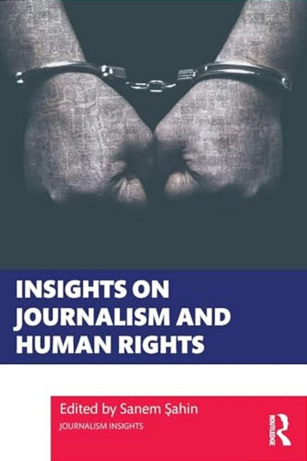 Insights On Journalism And Human Rights-..
