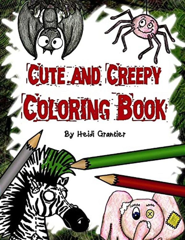 Cute And Creepy Coloring Book-..