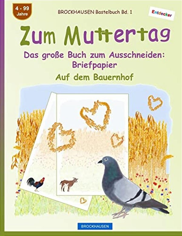 Brockhausen Bastelbuch Bd. 1 - Zum Muttertag: Das Große Buch Zum Ausschneiden - Briefpapier-..