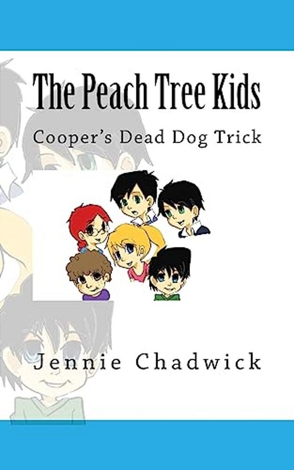 The Peach Tree Kids Coopers Dead Dogtrick-..