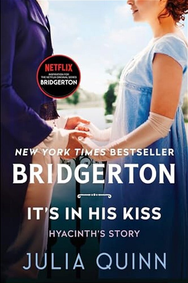 It's In His Kiss: Bridgerton-..