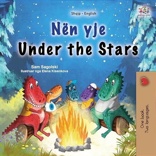 Under The Stars (Albanian English Bilingual Kids Book)-..