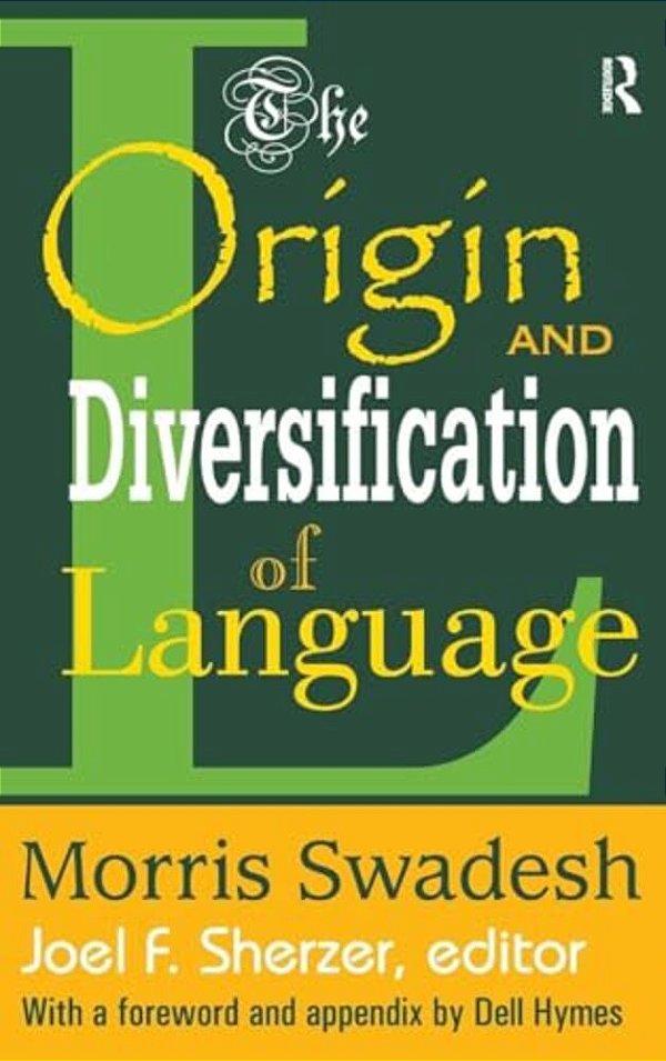 The Origin And Diversification Of Language-..