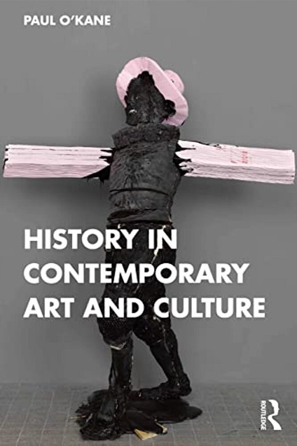 History In Contemporary Art And Culture-..