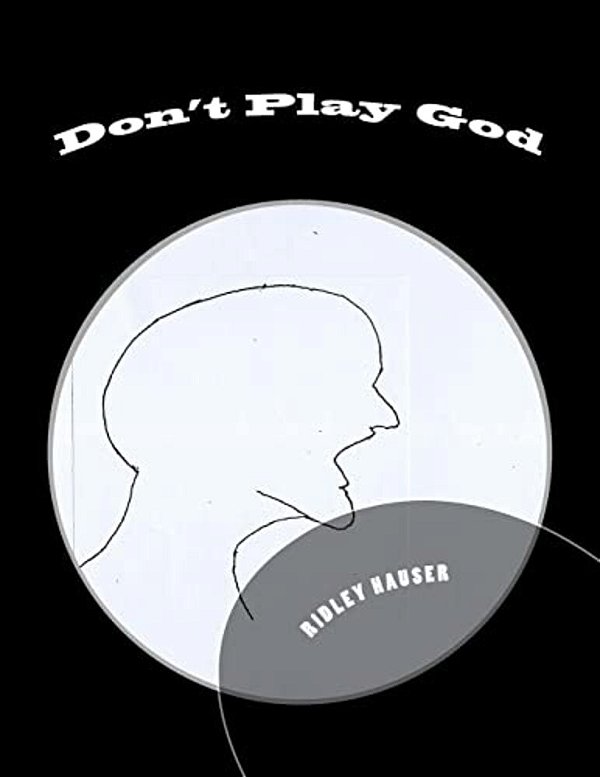 Don't Play God-..