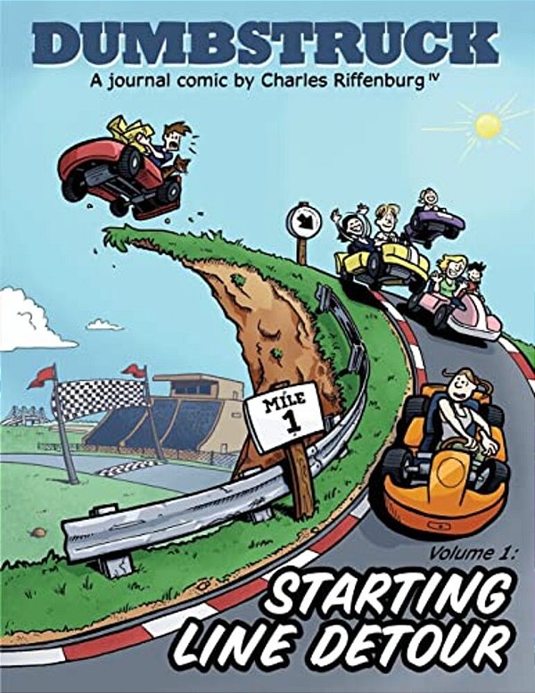 Dumbstruck, Vol 1: Starting Line Detour-..