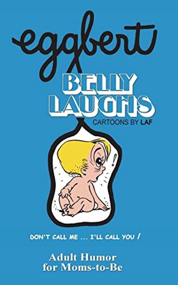 Eggbert's Belly Laughs: From The Original Published In 1974-..