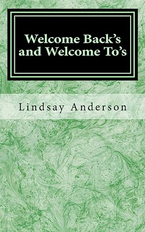 Welcome Back's And Welcome To's-..