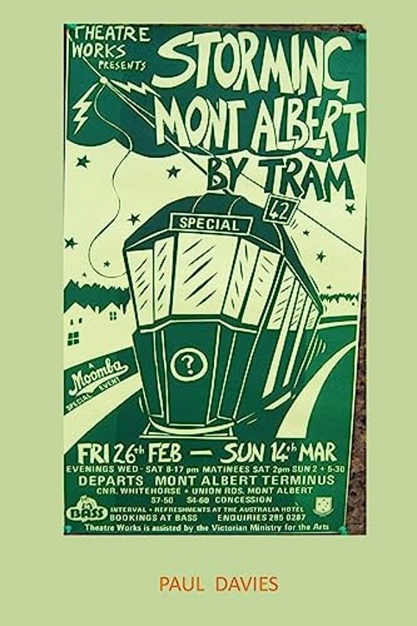 Storming Mont Albert By Tram: One Man's Attempt To Get Home-..