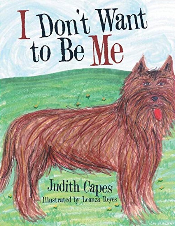 I Don't Want To Be Me-..