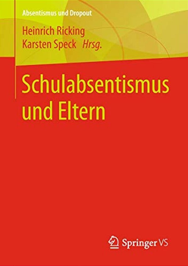 Schulabsentismus Und Eltern-..