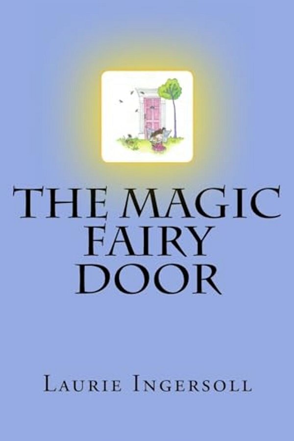 The Magic Fairy Door-..