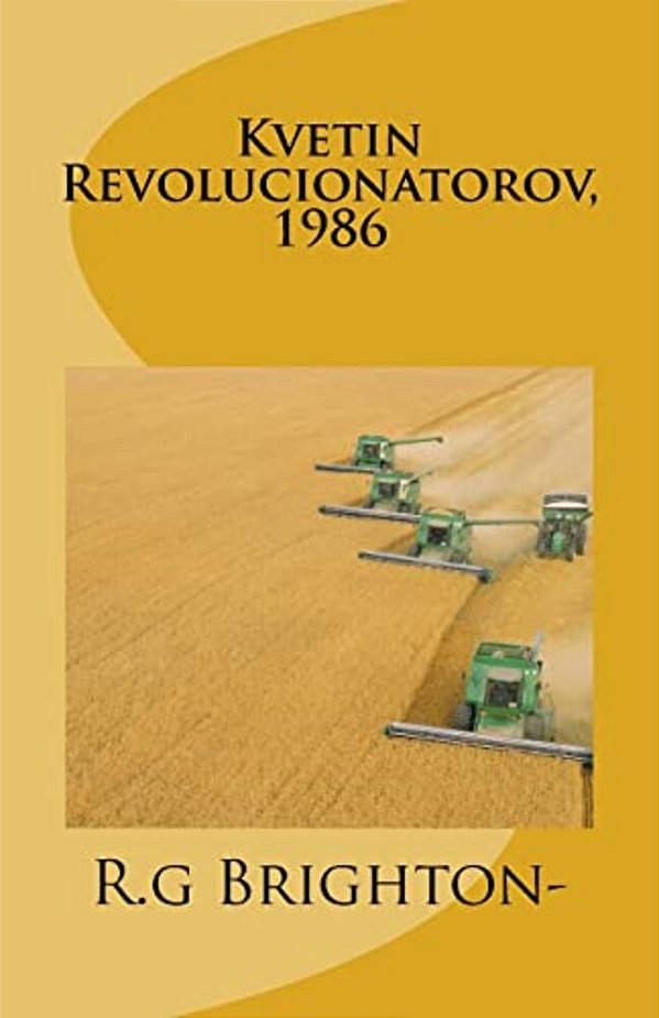 Kvetin Revolucionatorov, 1986-..