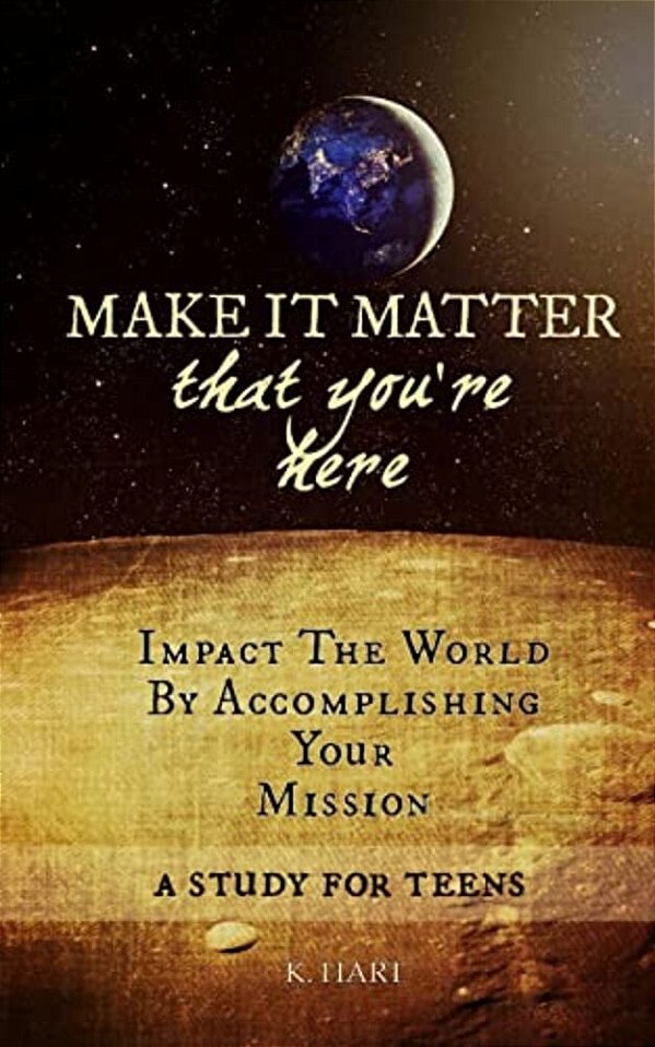 Make It Matter: That You'Re Here-..