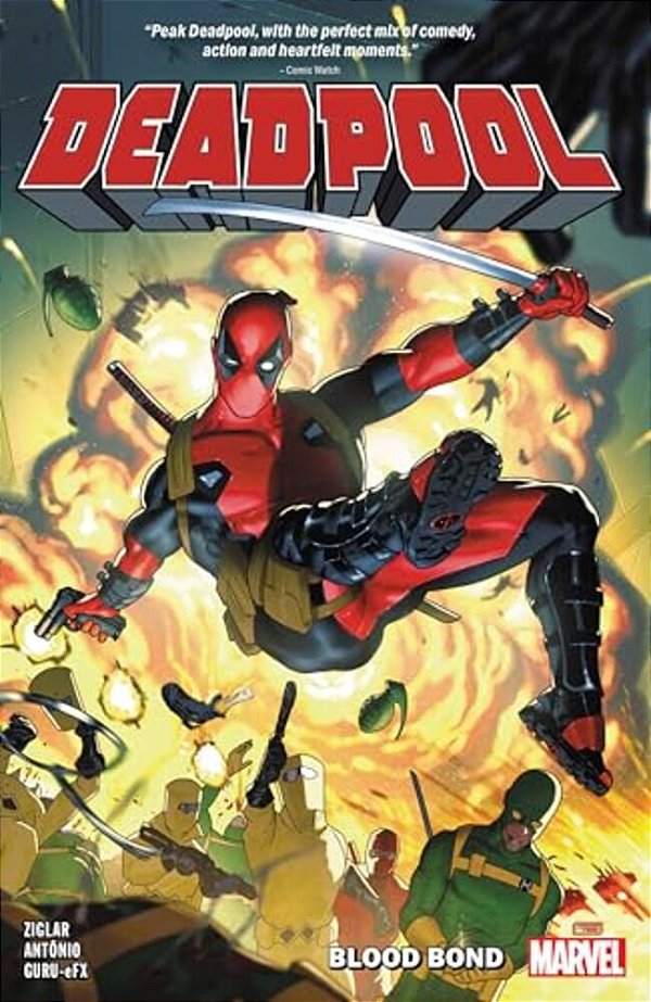 Deadpool By Cody Ziglar Vol. 1: Blood Bond-..
