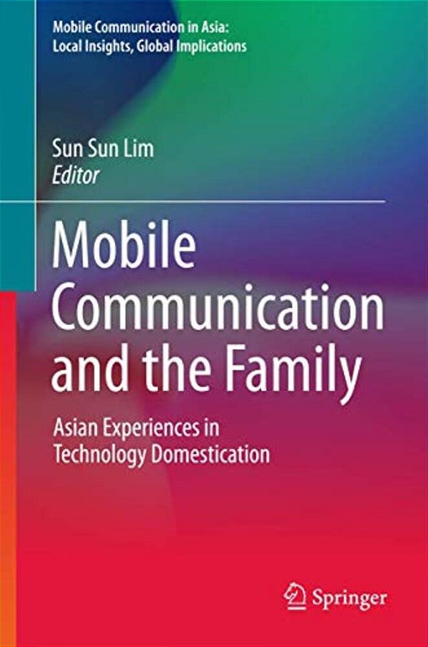 Mobile Communication And The Family-..