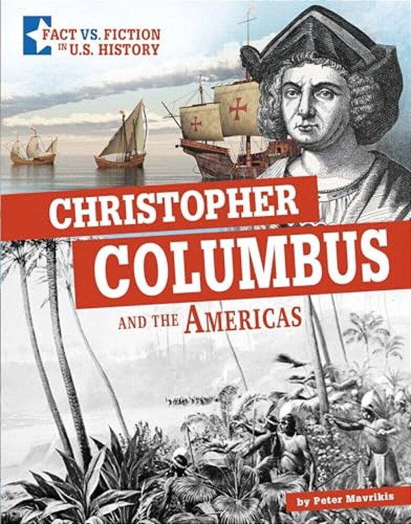 Christopher Columbus And The Americas: Separating Fact From Fiction-..