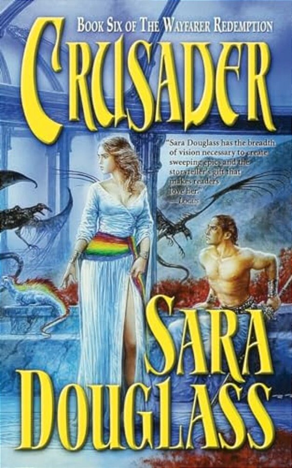 Crusader: Book Six Of 'The Wayfarer Redemption'-..