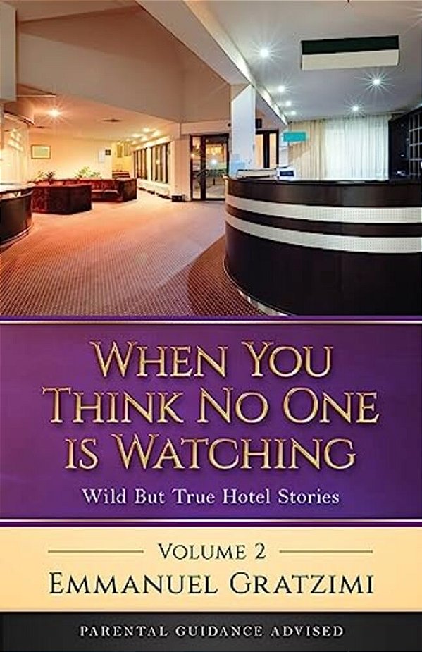 When You Think No One Is Watching Volume 2-..