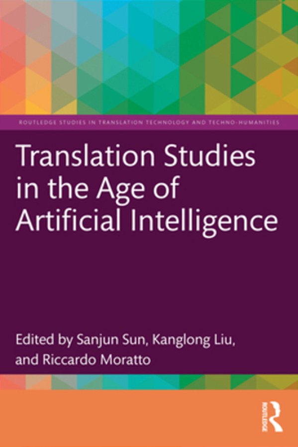 Translation Studies In The Age Of Artificial Intelligence-..