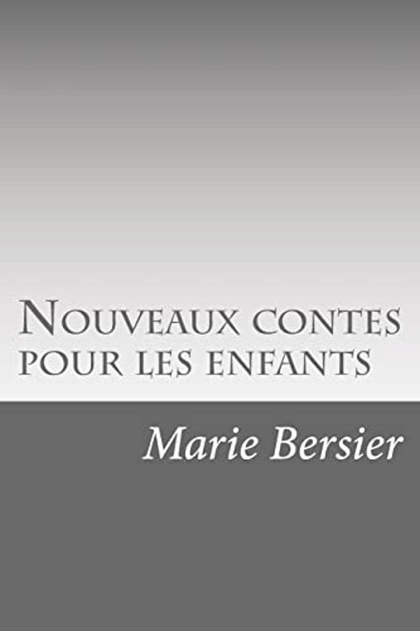 Nouveaux Contes Pour Les Enfants-..