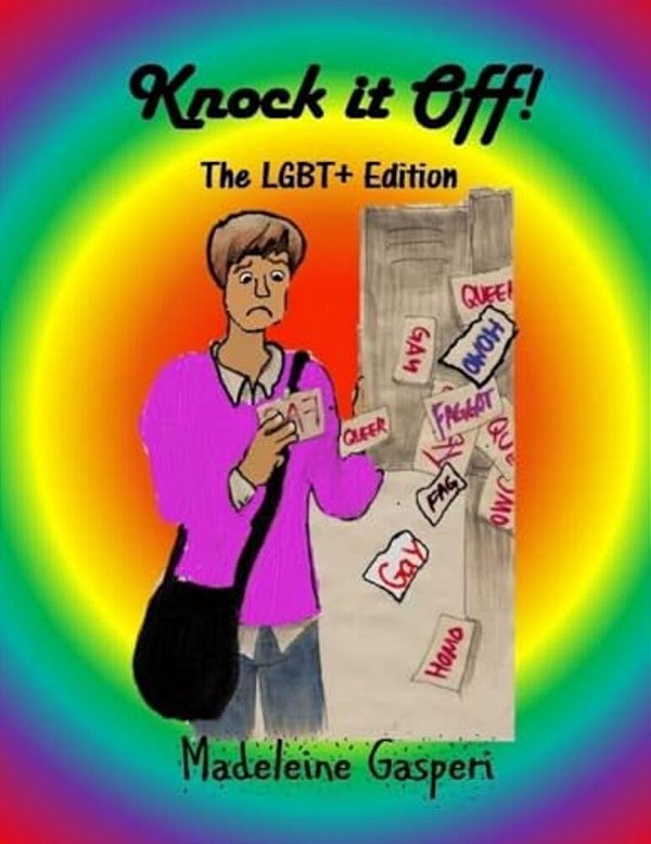 Knock It Off!: The Lgbt+ Edition-..