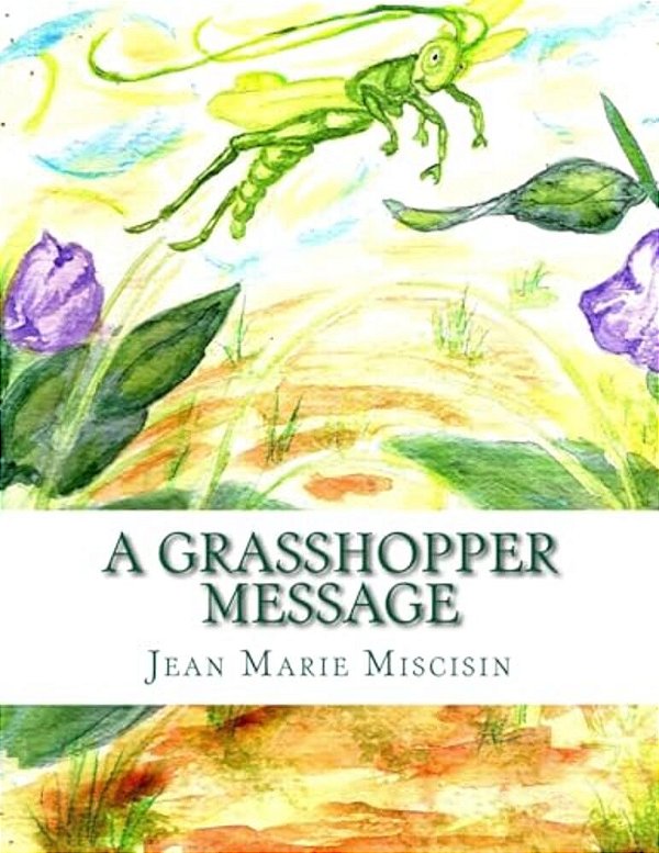 A Grasshopper Message-..