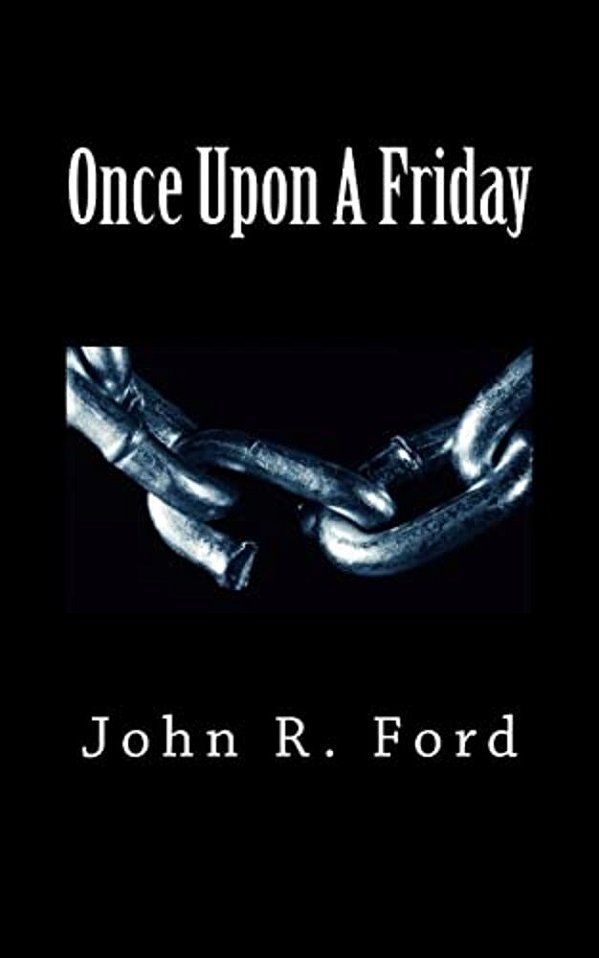 Once Upon A Friday: A Drama For Stage-..