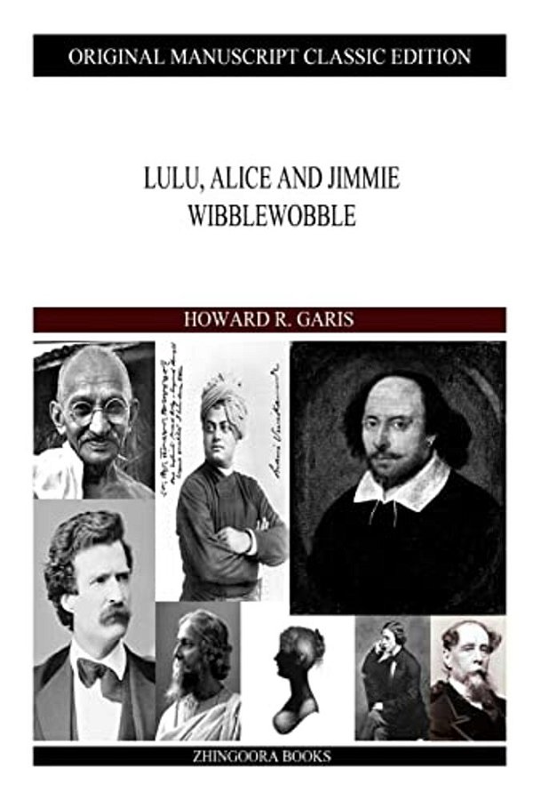 Lulu, Alice And Jimmie Wibblewobble-..