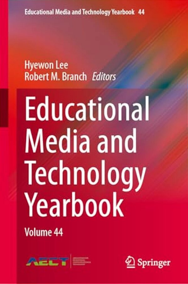 Educational Media And Technology Yearbook: Volume 44-..