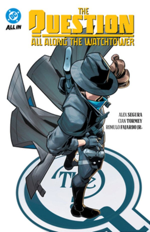 The Question: All Along The Watchtower-..