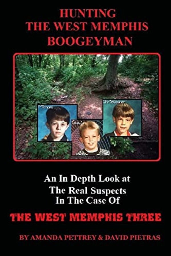 Hunting The West Memphis Boogeyman-..