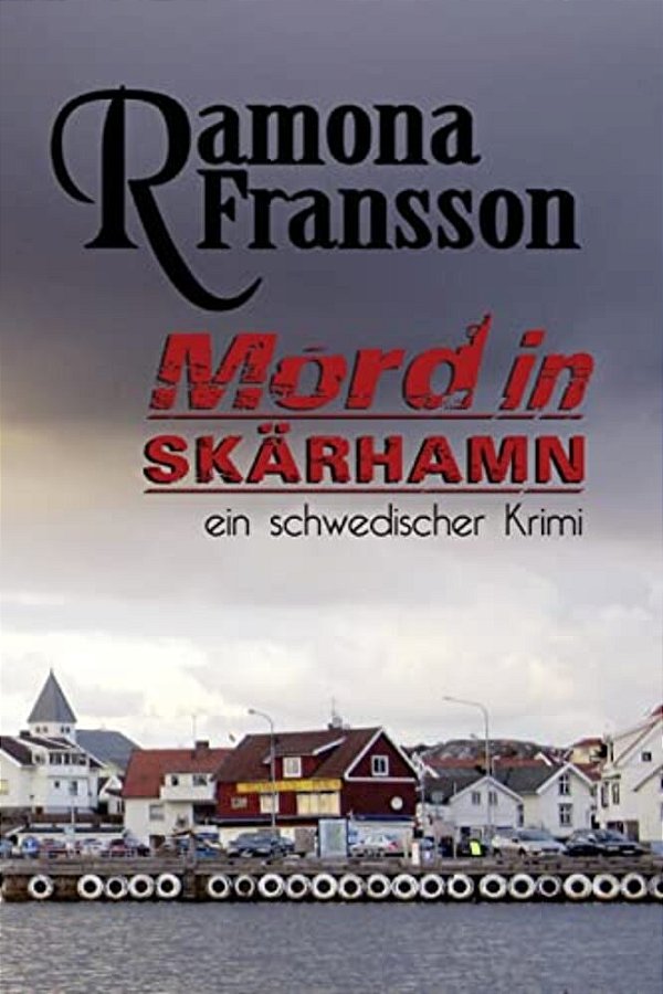 Mord In Skarhamn: Mord In Skärhamn Ein Schwedischer Krimi-..