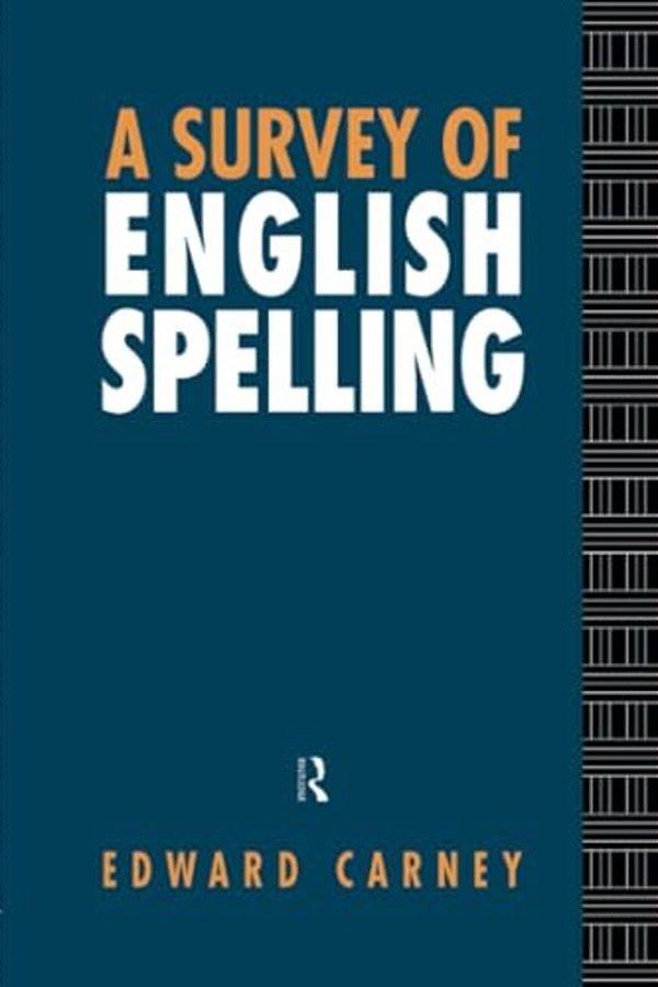 A Survey Of English Spelling-..