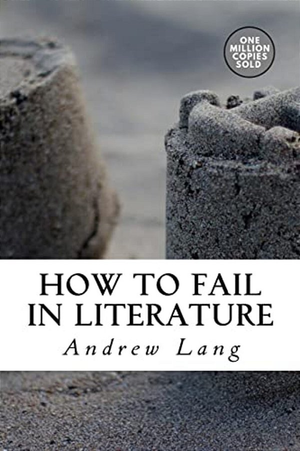 How To Fail In Literature-..
