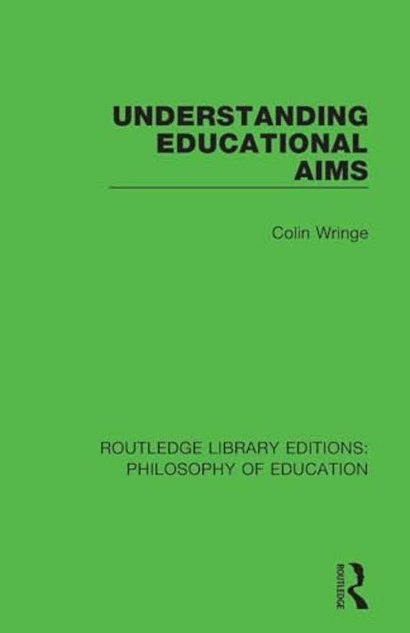 Understanding Educational Aims-..