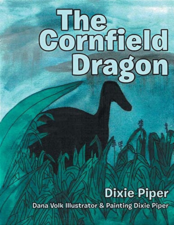 The Cornfield Dragon-..